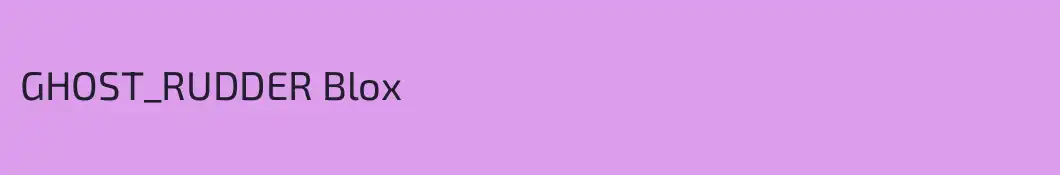 GHOST_RUDDER Blox